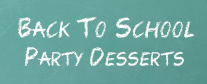 Back To School Party Inspiration Desserts Back To School Party Inspiration Desserts