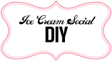 Ice Cream Social Party Inspiration DIY